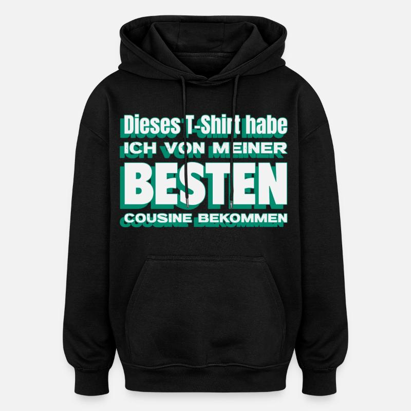 Cadeau de ma meilleure cousine - Sweat à capuche oversize unisexe - noir