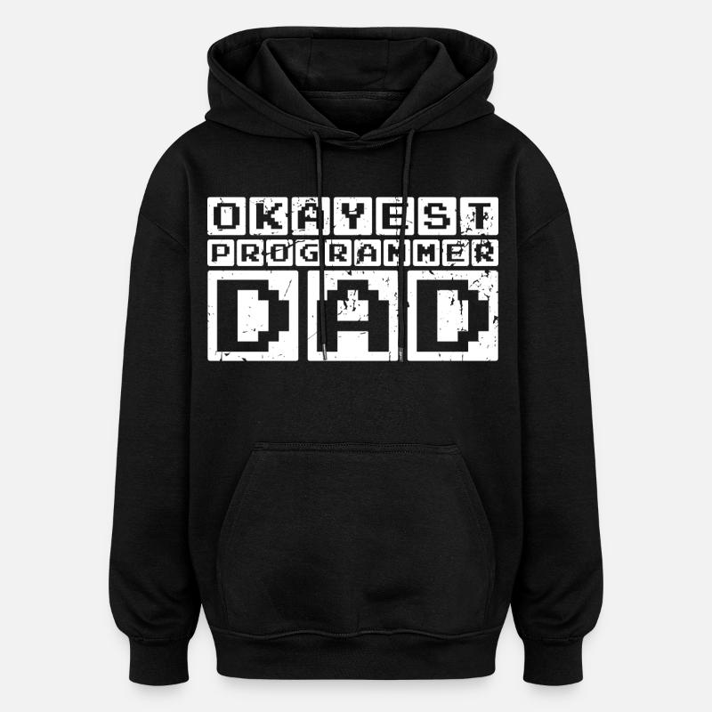 Okayest Programmer Dad - Oversized Unisex Hoodie - black