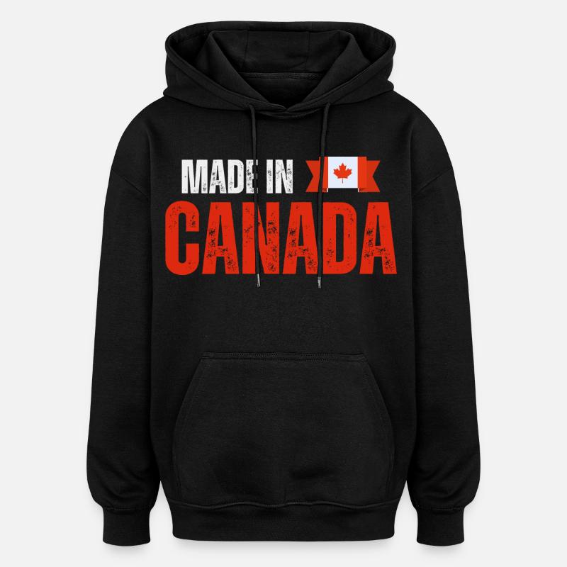 Fabriqué au Canada, fierté canadienne - Sweat à capuche oversize unisexe - noir