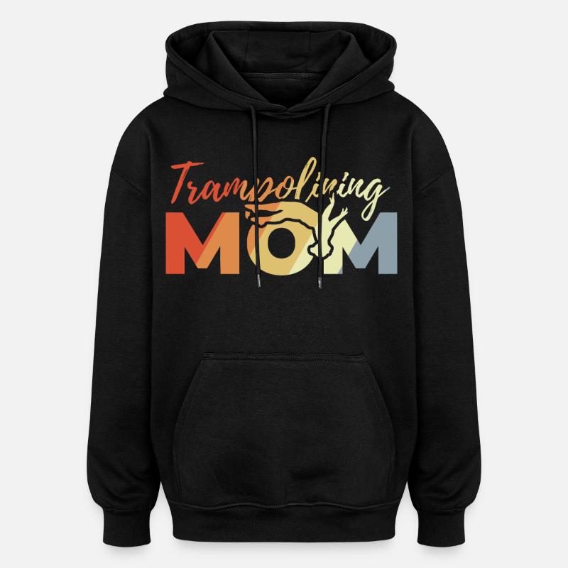 Trampoline Mama - Sweat à capuche oversize unisexe - noir