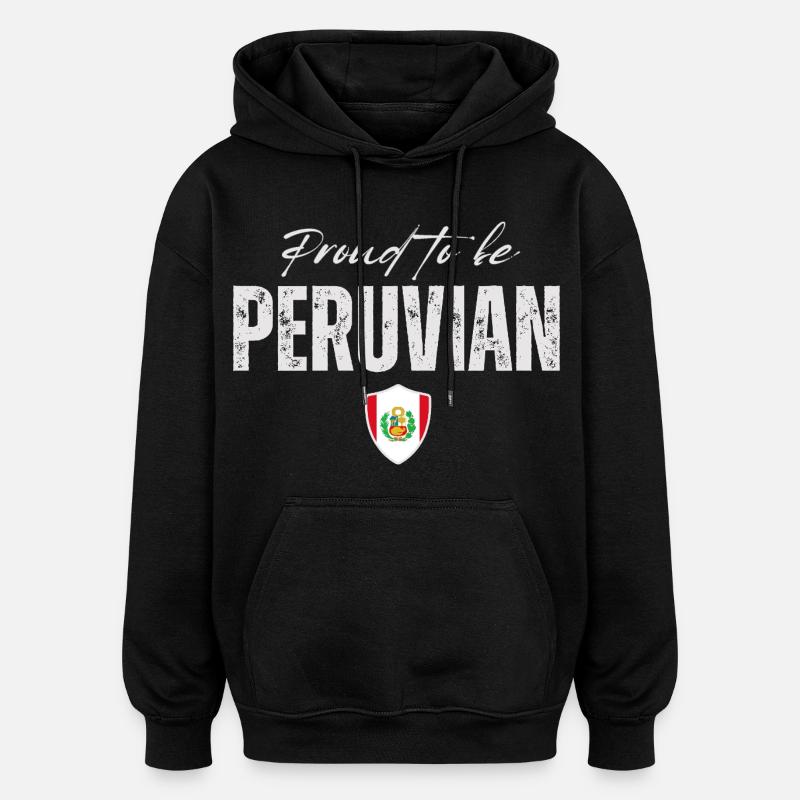Proud Peruvian, Made in Peru - Oversized Unisex Hoodie - black