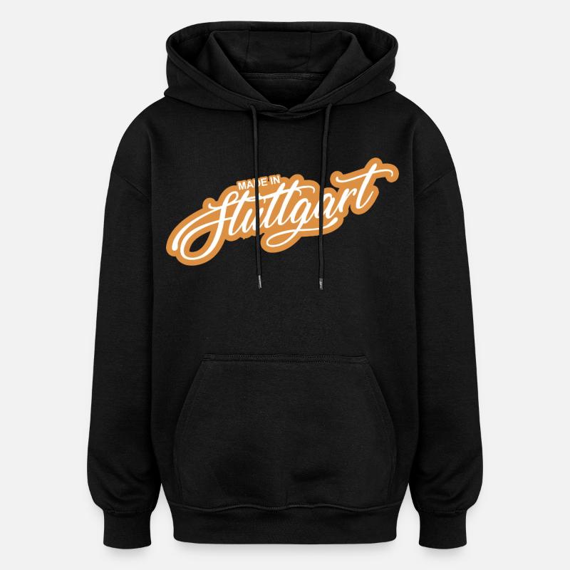 Stuttgart - parce que c’est votre ville ! - Sweat à capuche oversize unisexe - noir