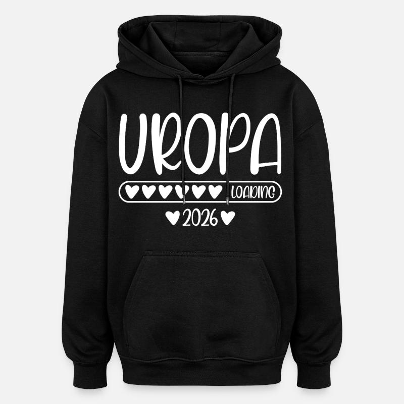 Uropa 2026 loading - Oversized Unisex Hoodie - Schwarz