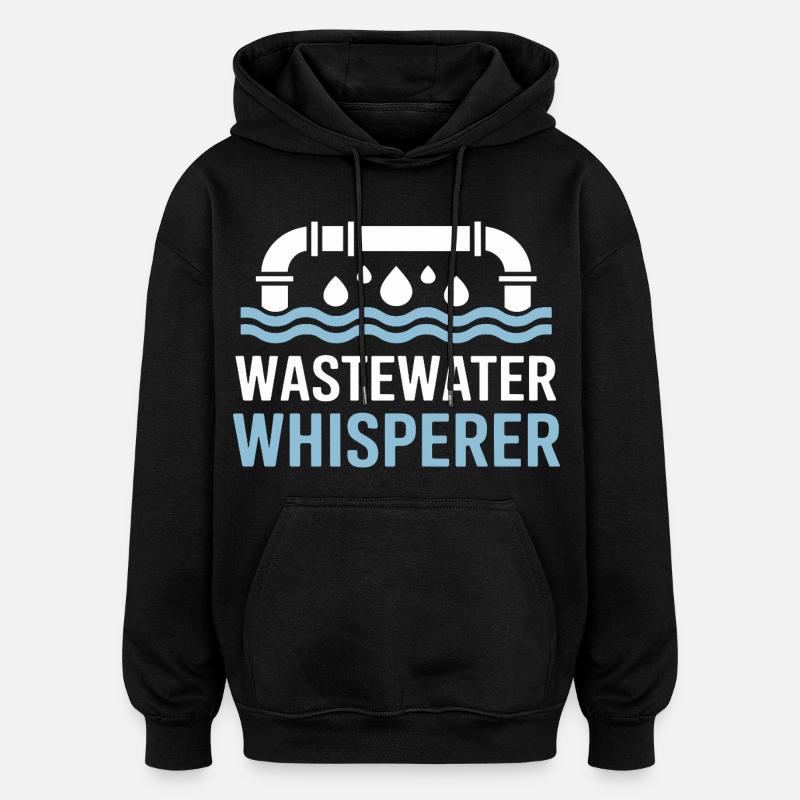 Wastewater Whisperer - Traitement de l'eau - Sweat à capuche oversize unisexe - noir