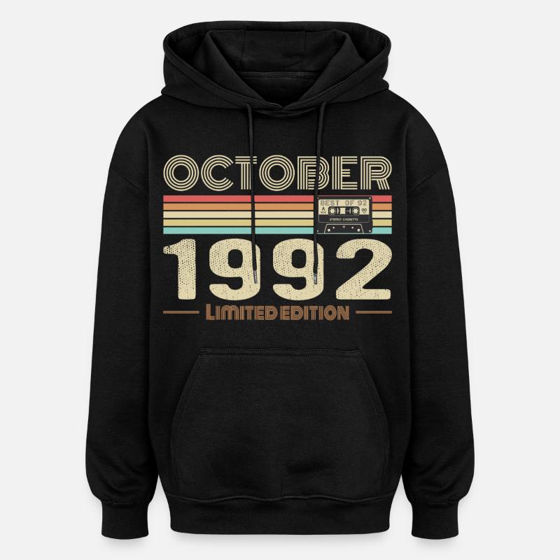 Anniversaire octobre 1992 - Birthday october 1992 - Sweat à capuche oversize unisexe - noir