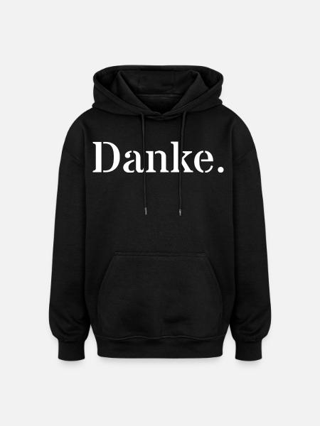 Danke - Oversized Unisex Hoodie - Schwarz