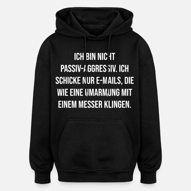 Schneidende E-Mail Umarmung - Oversized Unisex Hoodie - Schwarz