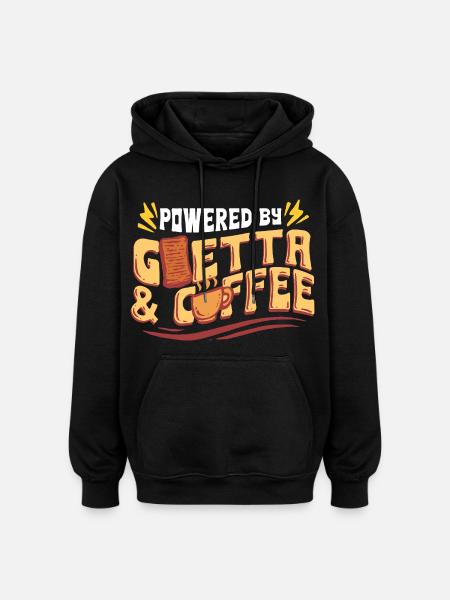 Goetta Sausage Powered By Goetta & Coffee - Oversized Unisex Hoodie - black