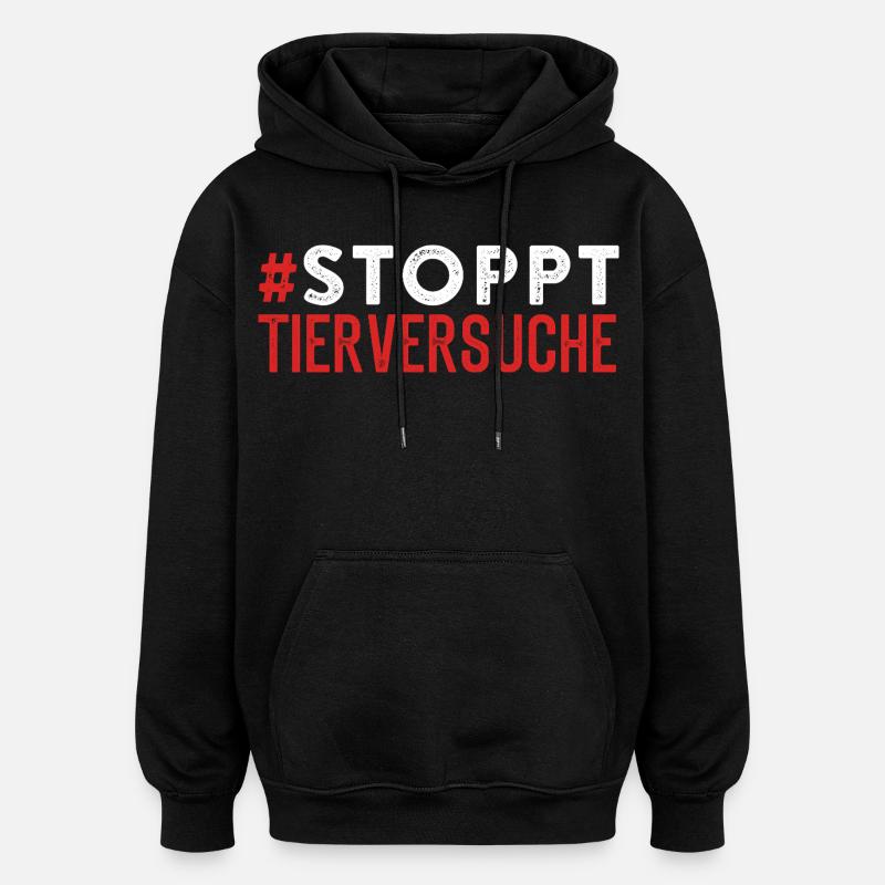 Animal Testing STOPS ANIMAL TESTING Lustigse - Oversized Unisex Hoodie - black