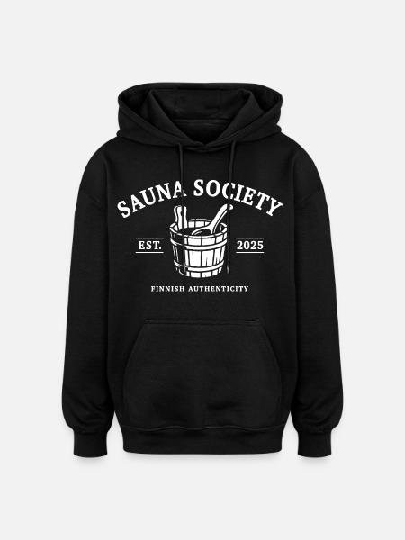 Sauna Society - Sauna - Saying - Oversized Unisex Hoodie - black
