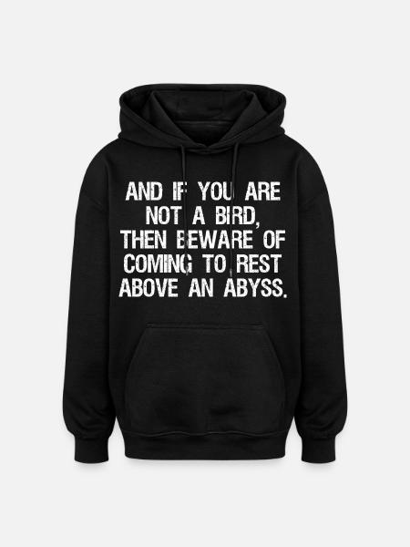 og hvis du ikke er en fugl, så pas på med at komme - Oversize unisex hoodie - sort