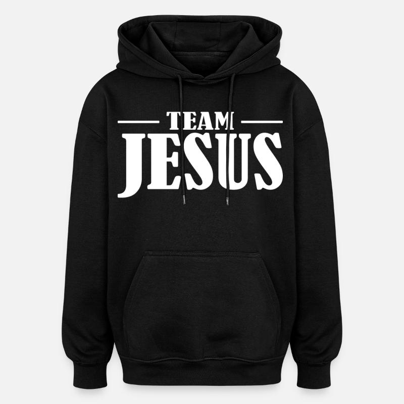 Team Jesus Schriftzug Design - Oversized Unisex Hoodie - Schwarz