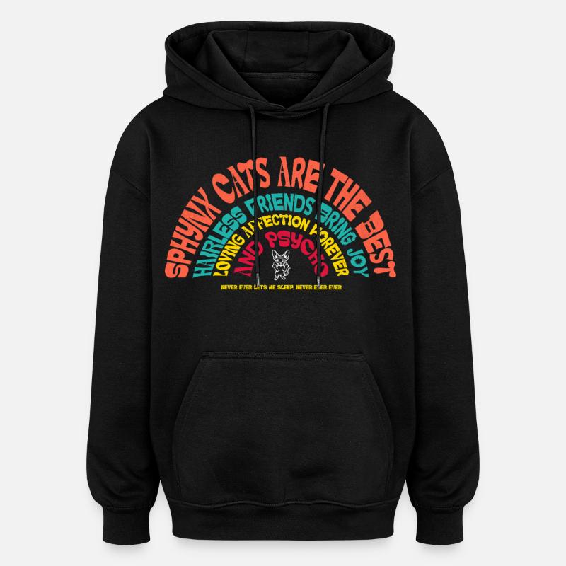 Sphynx Cat Humour sarcastique drôle - Sweat à capuche oversize unisexe - noir