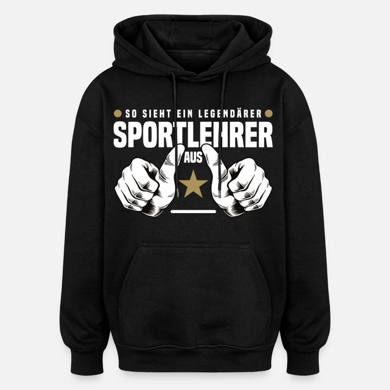 Sportlehrer - Oversized Unisex Hoodie - Schwarz