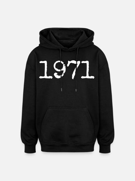 Legendär seit 1971 - Oversized Unisex Hoodie - Schwarz