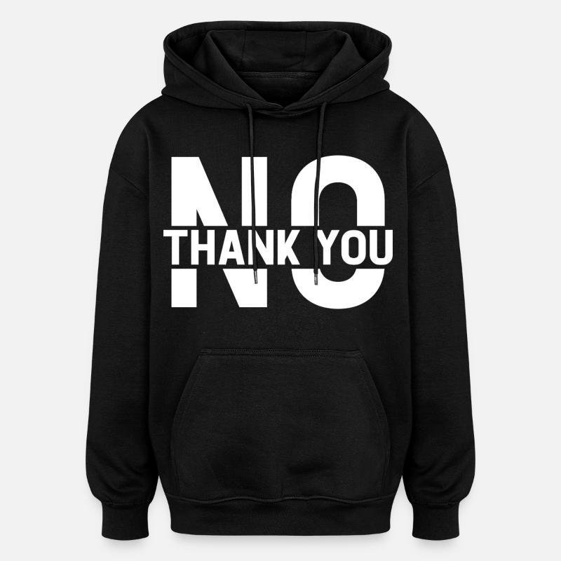 Non merci - Sweat à capuche oversize unisexe - noir