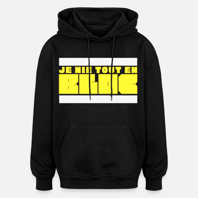 Je nie tout en bloc - Sweat à capuche oversize unisexe - noir