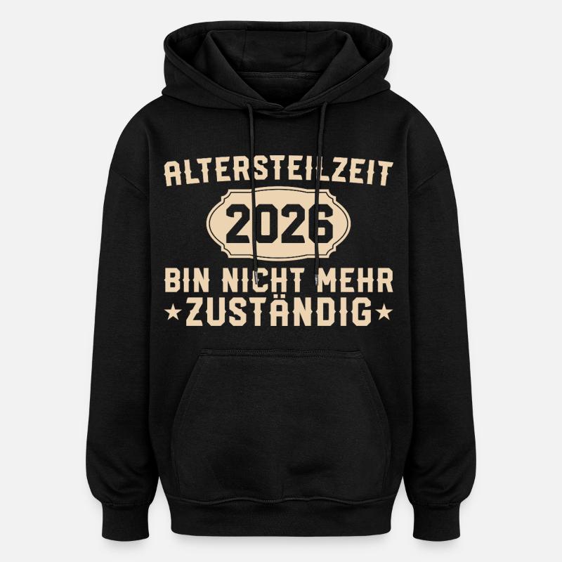 Retraite partielle 2026 Plus responsable - Sweat à capuche oversize unisexe - noir