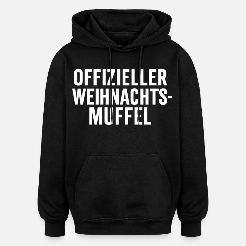 Offizieller Weihnachtsmuffel - Oversized Unisex Hoodie - Schwarz