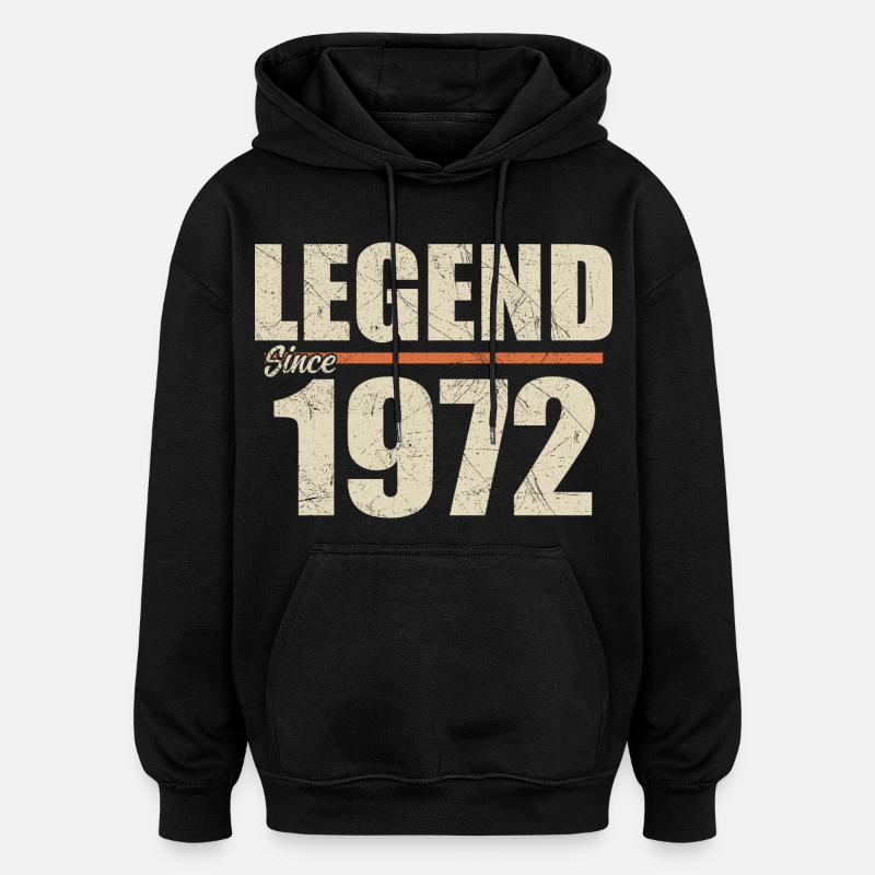 Anniversaire 1972 | Légende depuis 1972 - Sweat à capuche oversize unisexe - noir