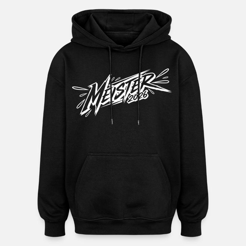 Meister 2026 - Oversized Unisex Hoodie - Schwarz