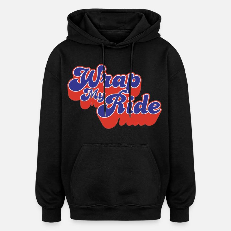 Wrap My Ride  - Sweat à capuche oversize unisexe - noir