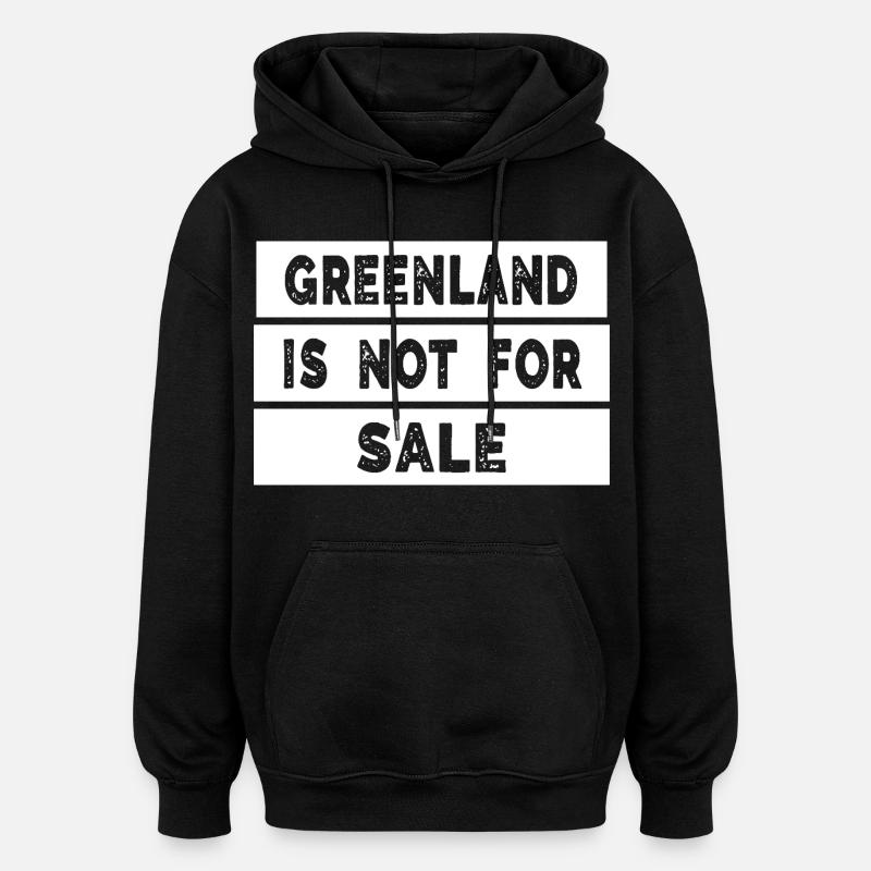 Le Groenland n’est pas à vendre - Sweat à capuche oversize unisexe - noir