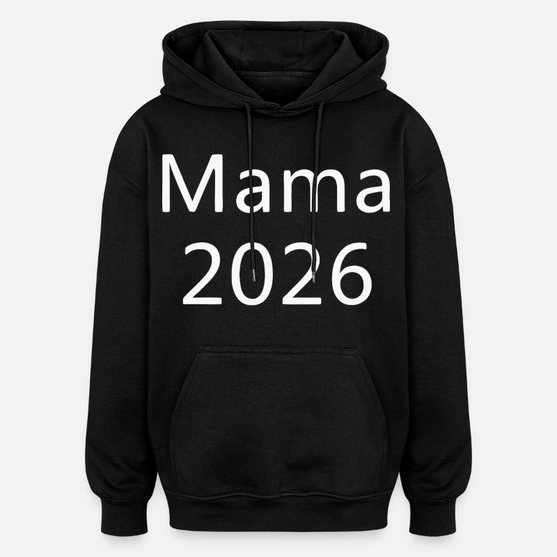 Maman 2026 - Sweat à capuche oversize unisexe - noir