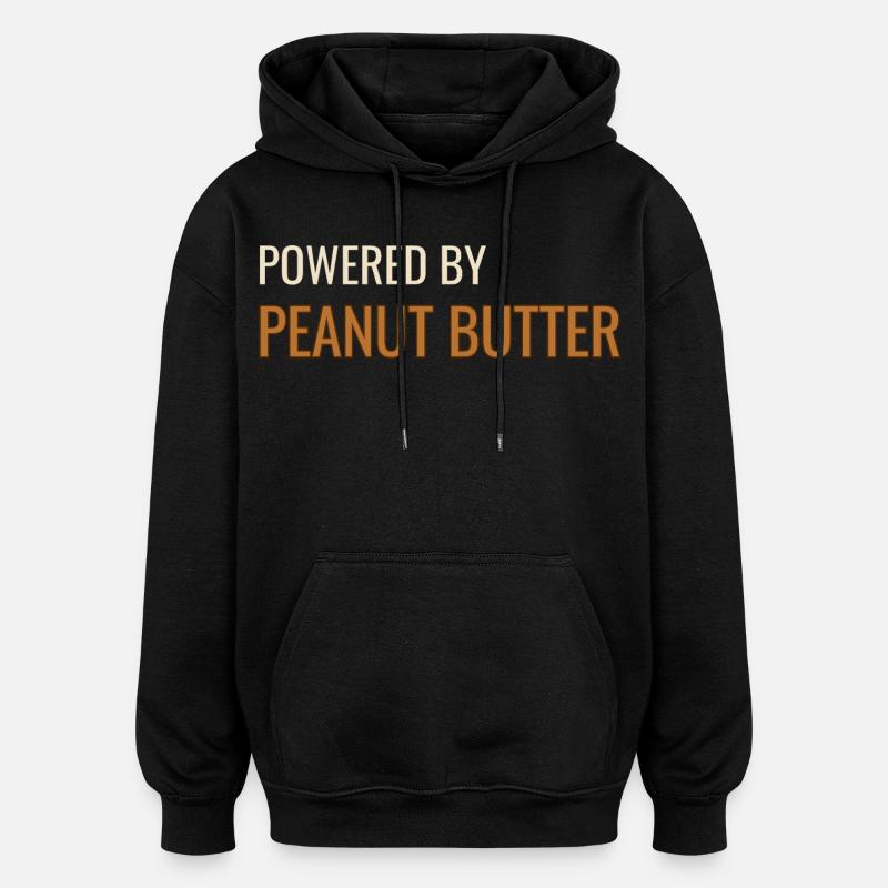 Alimenté par du beurre de cacahuète - Sweat à capuche oversize unisexe - noir