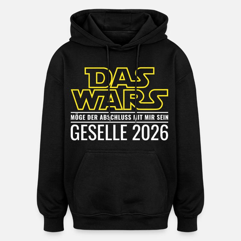 Geselle 2026 Das wars - Oversized Unisex Hoodie - Schwarz