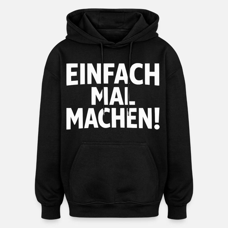 Fais-le simplement - Sweat à capuche oversize unisexe - noir