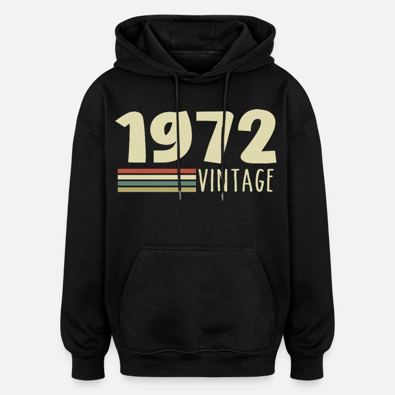 1972-Anniversaire-1972-retro-1972 - Sweat à capuche oversize unisexe - noir