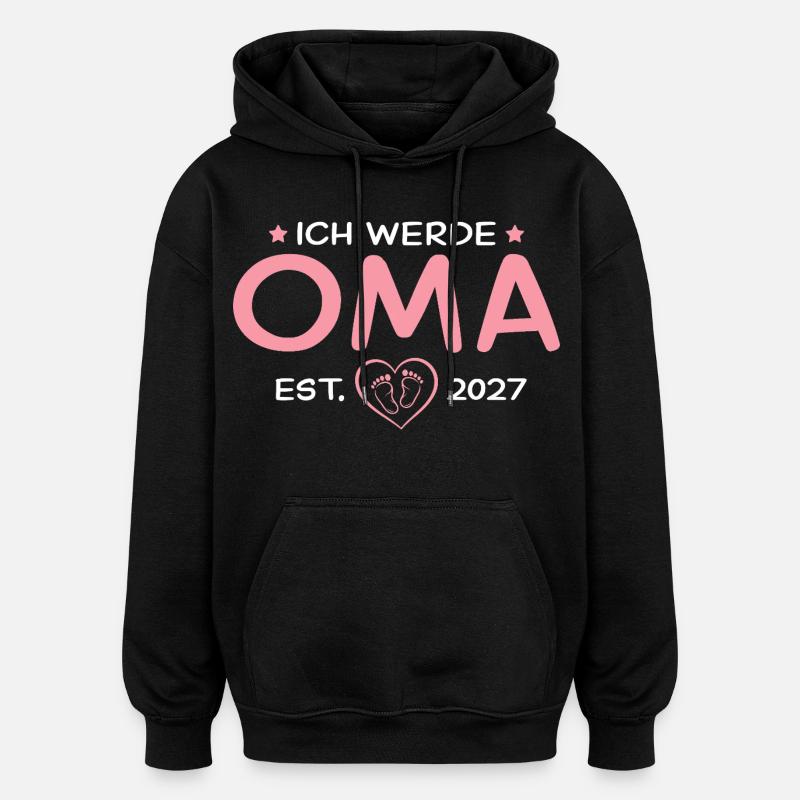 Ich werde Oma 2027 – Stolze Großmutter - Oversized Unisex Hoodie - Schwarz