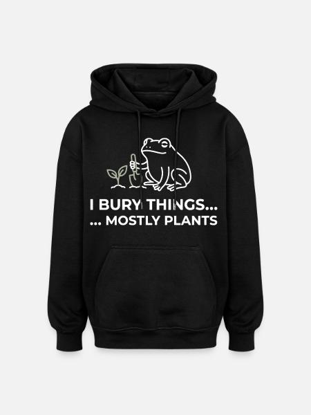 Frosch-Garten-Humor-Pflanzenfrosch - Oversized Unisex Hoodie - Schwarz