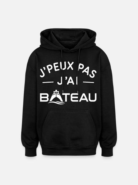 Bateau Humour Cadeau Passionné de Navigation - Sweat à capuche oversize unisexe - noir