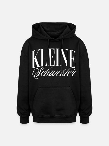 Kleine Schwester - Oversized Unisex Hoodie - Schwarz