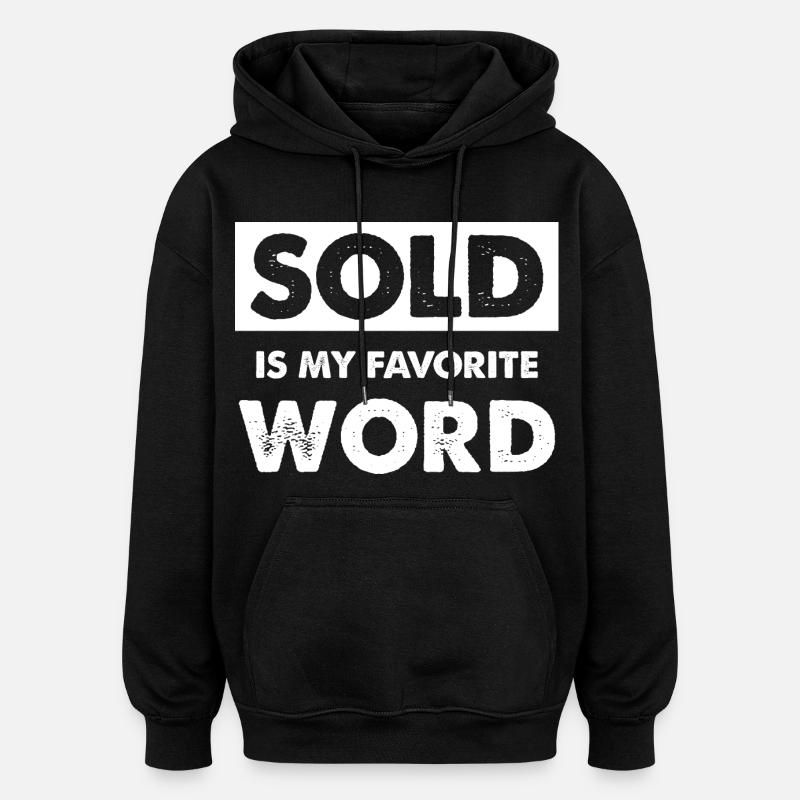 Mot préféré vendu chemise déclaration - Sweat à capuche oversize unisexe - noir