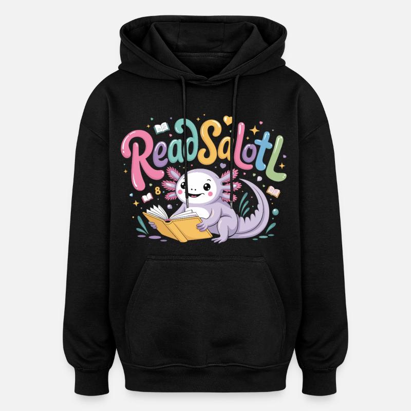 Axolotl Reader T-Shirt ReadSalotl Book - Sweat à capuche oversize unisexe - noir