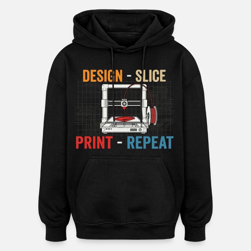 3D-Druck Evolution – Design Slice Print Repeat - Oversized Unisex Hoodie - Schwarz