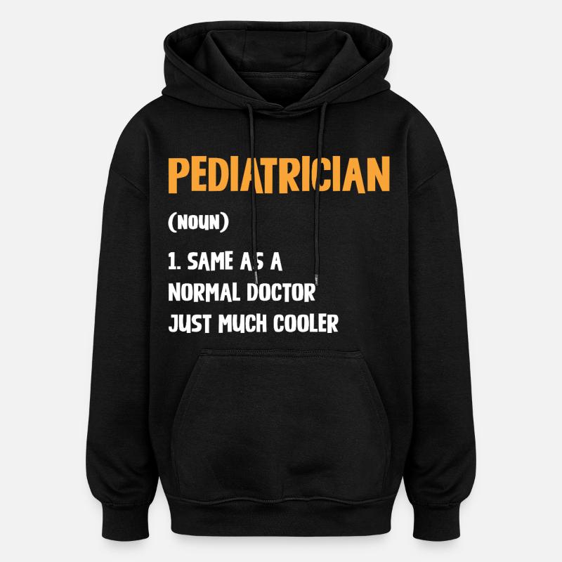 Pédiatre avec un style supplémentaire - Sweat à capuche oversize unisexe - noir