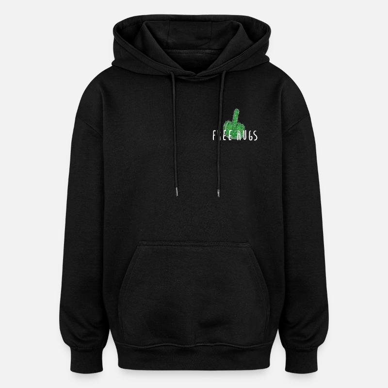 Câlins gratuits - Cactus, Majeur - Sweat à capuche oversize unisexe - noir