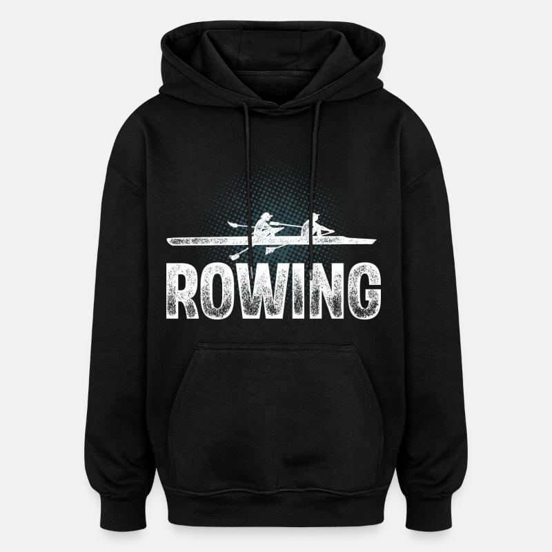 Rowing Rower Rowing Boat - Oversized Unisex Hoodie - black