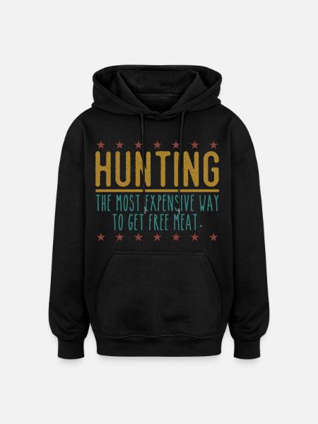 Jäger Lustiger Spruch – Gratis Fleisch Design - Oversized Unisex Hoodie - Schwarz
