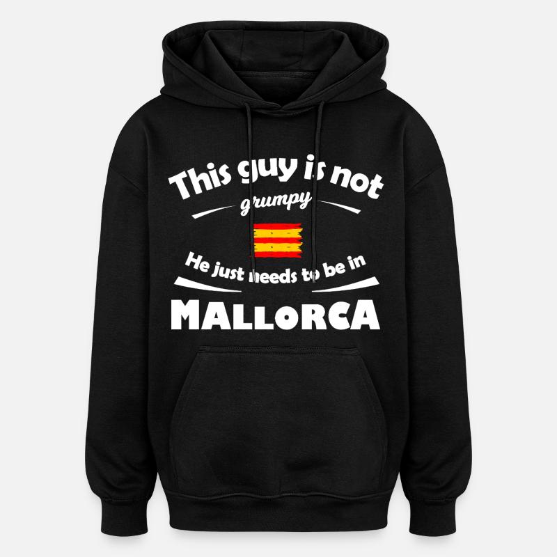 Mallorca Island Happiness – Not Grumpy - Oversized Unisex Hoodie - black