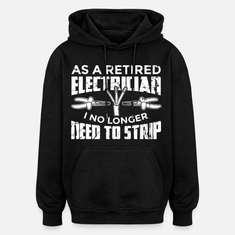 Électricien à la retraite - Sweat à capuche oversize unisexe - noir