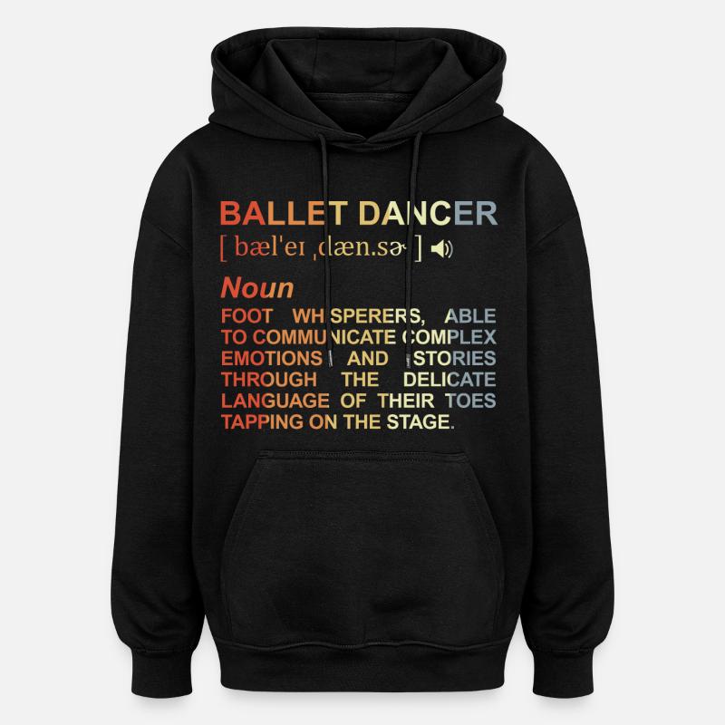 Danseuse de ballet Explication des termes - Sweat à capuche oversize unisexe - noir
