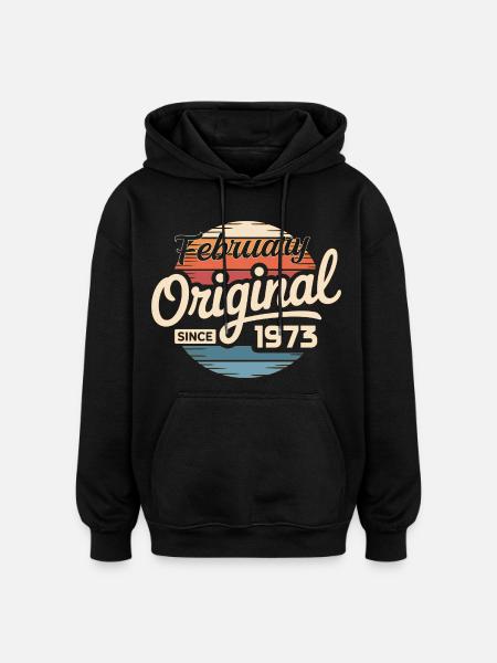 February 1973 Birthday present February 1973 - Oversized Unisex Hoodie - black
