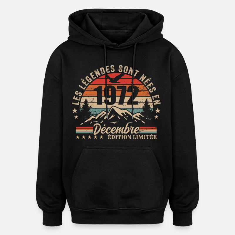 Rétro Décembre 1972 - Cadeau 53 Ans - Sweat à capuche oversize unisexe - noir