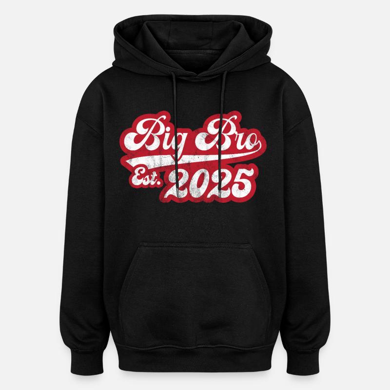 Big Bro Est 2025 - Sweat à capuche oversize unisexe - noir