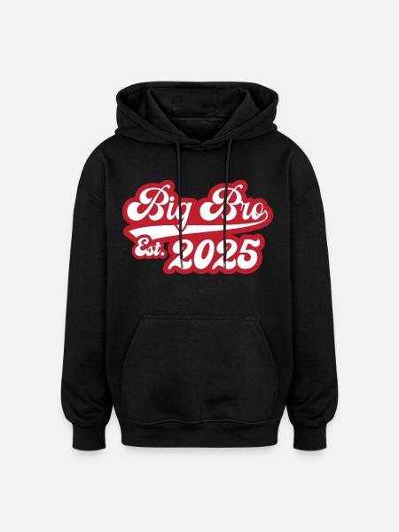 Big Bro Est 2025 - Oversized Unisex Hoodie - black